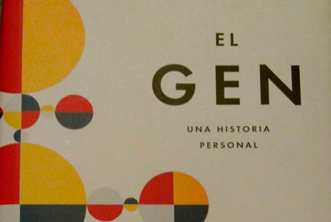 Un manifiesto para el mundo posgenómico: “El gen. Una historia personal” de Siddhartha Mukherjee